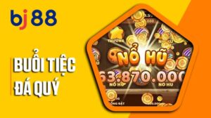 Buổi Tiệc Đá Quý - Trò Chơi Hấp Dẫn Không Thể Bỏ Lỡ Tại Nổ Hũ BJ88