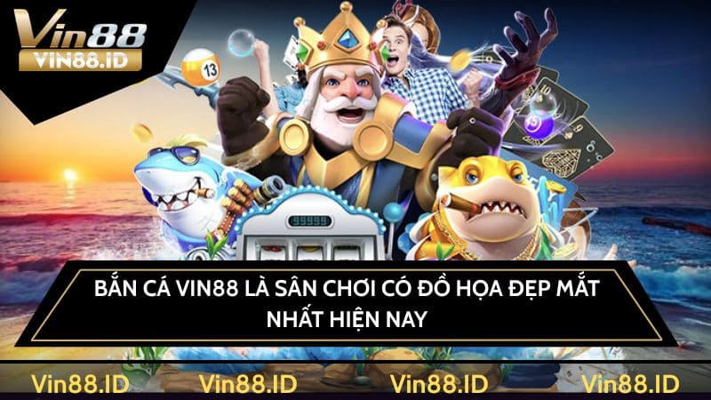Bắn cá VIN88